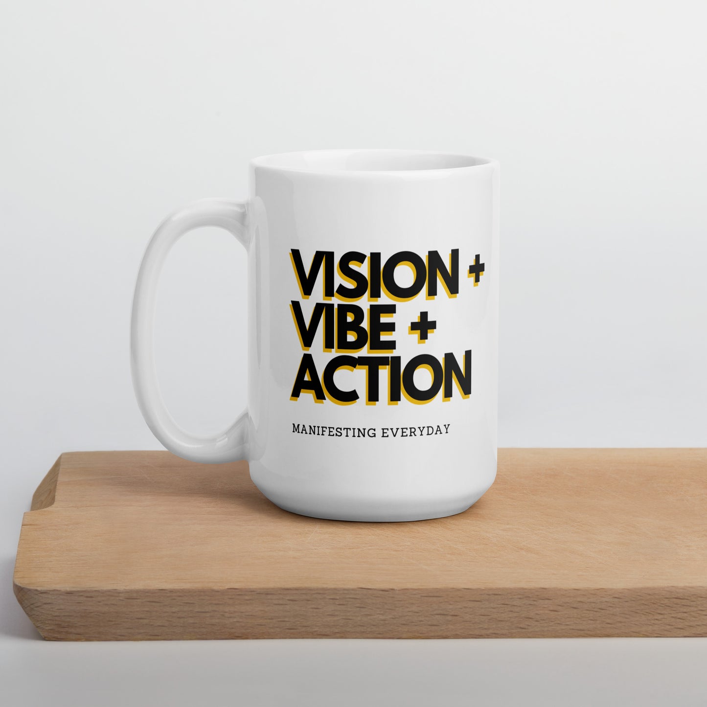 Vision + Vibe + Action White glossy mug